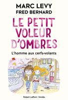 Le Petit voleur d'ombres - Tome 7 : L'homme aux cerfs-volants - Format souple