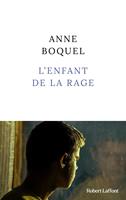   L'enfant de la rage - Rentrée littéraire janvier 2024