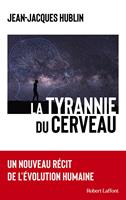   La tyrannie du cerveau