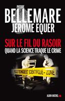   Sur le fil du rasoir