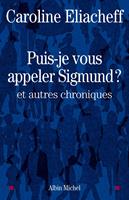   Puis-je vous appeler Sigmund ?