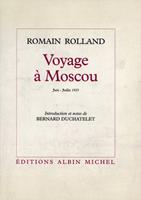   Voyage à Moscou (juin-juillet 1935)
