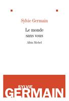   Le Monde sans vous