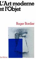   L'Art moderne et l'objet