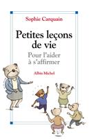   Petites leçons de vie