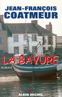   La Bavure