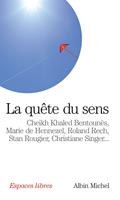   La Quête du sens