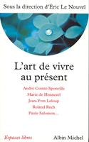   L'Art de vivre au pr&eacute;sent
