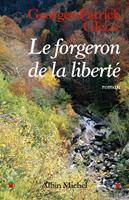   Le Forgeron de la libert&eacute;
