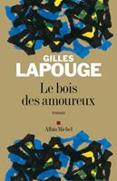   Le Bois des amoureux