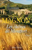   Les Chênes de Montfort