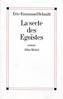   La Secte des égoïstes