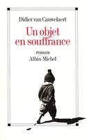   Un objet en souffrance