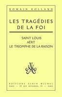   Les Trag&eacute;dies de la foi