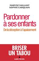   Pardonner à ses enfants