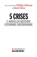   5 Crises
