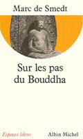   Sur les pas du Bouddha