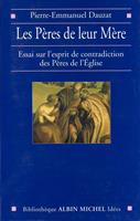   Les Pères de leur Mère