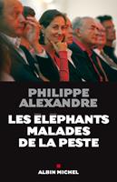   Les El&eacute;phants malades de la peste
