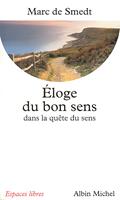 Éloge du bon sens dans la quête de sens