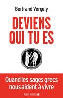  Deviens qui tu es