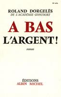   À bas l'argent