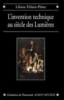   L'Invention technique au siècle des Lumières
