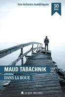   Dans la boue