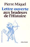   Lettre ouverte aux bradeurs de l'Histoire