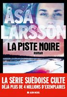   La Piste noire