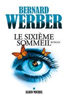   Le Sixi&egrave;me sommeil