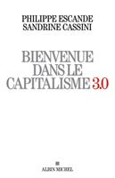   Bienvenue dans le capitalisme 3.0
