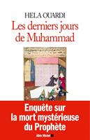   Les Derniers Jours de Muhammad
