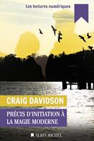   Précis d'initiation à la magie moderne