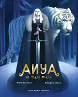   Anya et tigre blanc