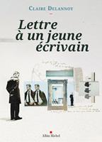   Lettre &agrave; un jeune &eacute;crivain