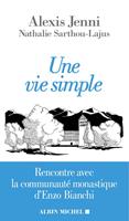   Une vie simple