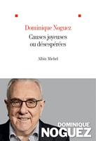   Causes joyeuses ou désespérées