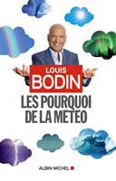   Les Pourquoi de la m&eacute;t&eacute;o