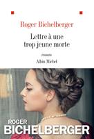   Lettre &agrave; une trop jeune morte