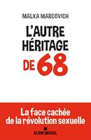   L'Autre h&eacute;ritage de 68