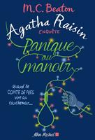   Agatha Raisin enqu&ecirc;te 10 - Panique au manoir