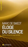   Éloge du silence
