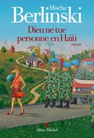   Dieu ne tue personne en Haïti