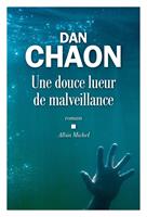   Une douce lueur de malveillance
