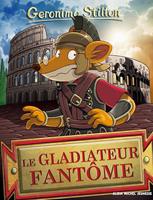   Le Gladiateur fantôme