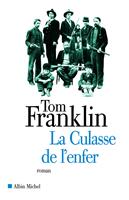  La Culasse de l'enfer