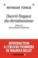   Ouvrir l'espace du christianisme
