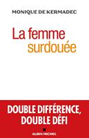   La Femme surdouée