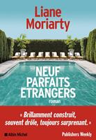   Neuf parfaits &eacute;trangers